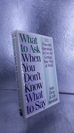 What to Ask When You Don't Know What to Say - Samuel D. Deep kitap kapağı