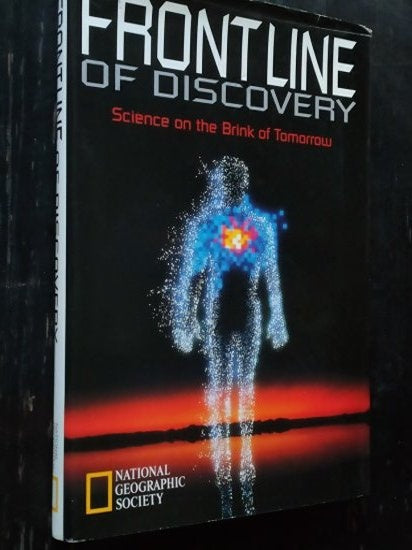 FRONTLINE OF DISCOVERY -Science on the Brink of Tomorrow (NATIONAL GEOGRAPHIC SOCIETY) - National Geographic Society kitap kapağı