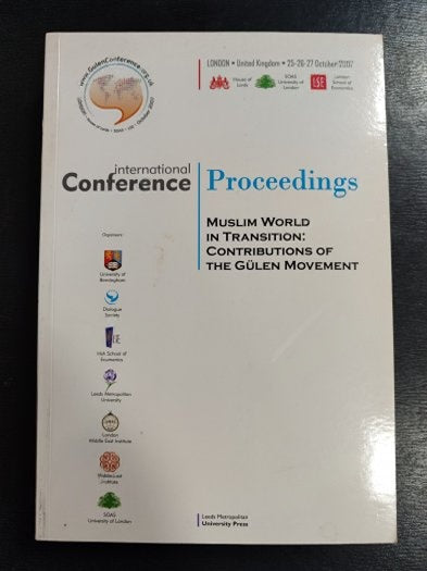 Muslim World In Transition: Contributions Of The Gülen Movement -Conference Proceedings- - Leeds University Press kitap kapağı