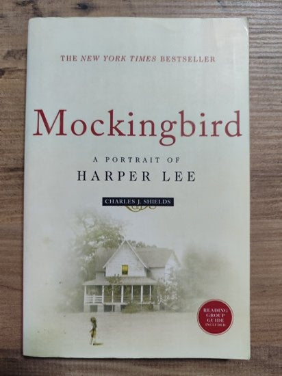 Mockingbird: A Portrait of Harper Lee - Charles J. Shields kitap kapağı