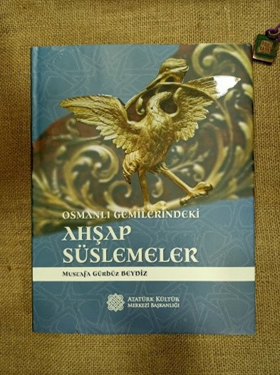 OSMANLI GEMİLERİNDEKİ AHŞAP SÜSLEMELER (Ciltli,Şömizli) - MUSTAFA GÜRBÜZ BEYDİZ kitap kapağı