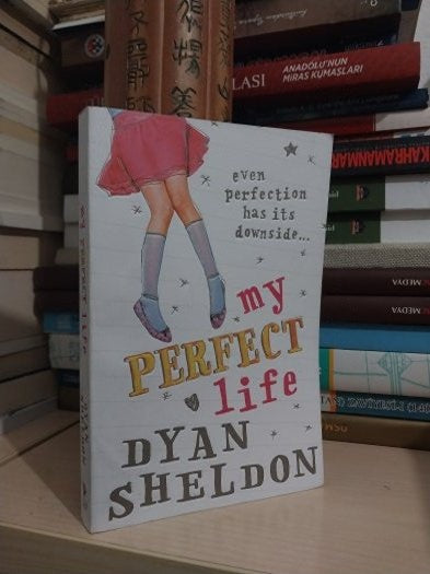 My Perfect Life - Dylan Sheldon kitap kapağı