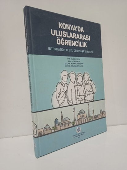 Konya'da Uluslararası Öğrencilik - Yusuf Sayın sefa usta kitap kapağı