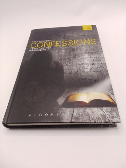 Confessions: The Philosophy Of Transparency (The WISH List)] Hardcover - Ciltli edisyon - Docherty, Thomas kitap kapağı
