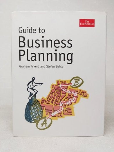 Guıde To Busıness Plannıng - Hardcover - GRAHAM FRIEND - STEFAN ZEHLE kitap kapağı