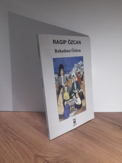 Bahadına Özlem - Ragıp Özcan kitap kapağı