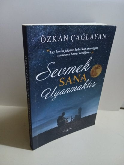 Sevmek Sana Uyanmaktır - Özkan Çağlayan kitap kapağı