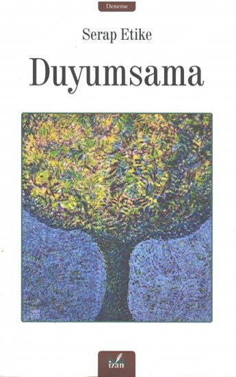 Duyumsama - Serap Etike kitap kapağı