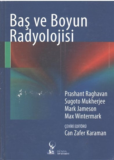 Baş - Boyun Radyolojisi - RAGHAVAN, MUKHERJEE, JAMESON, WİNTERMARK kitap kapağı