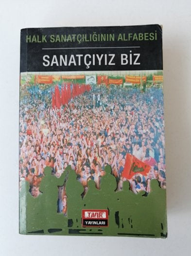 Halk Sanatçılığının Alfabesi (Sanatçıyız Biz) - Kollektif kitap kapağı