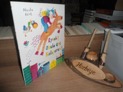 Eyvah! Okula Geç Kalıyorum! - Nicola Kent kitap kapağı