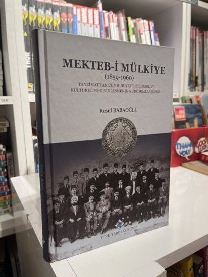 Mekteb-i Mülkiye 1859-1960 - Resul Babaoğlu kitap kapağı
