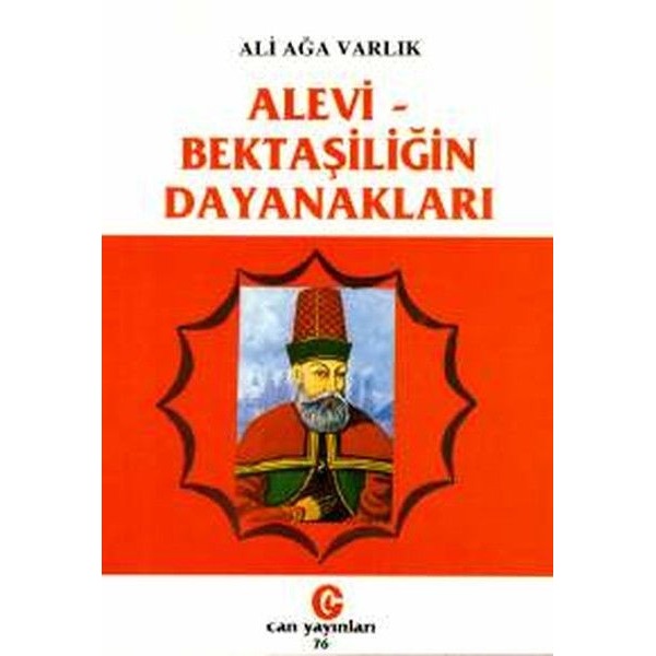 Alevi - Bektaşiliğin Dayanakları | Can Yayınları (Ali Adil Atalay) (Ciltsiz)