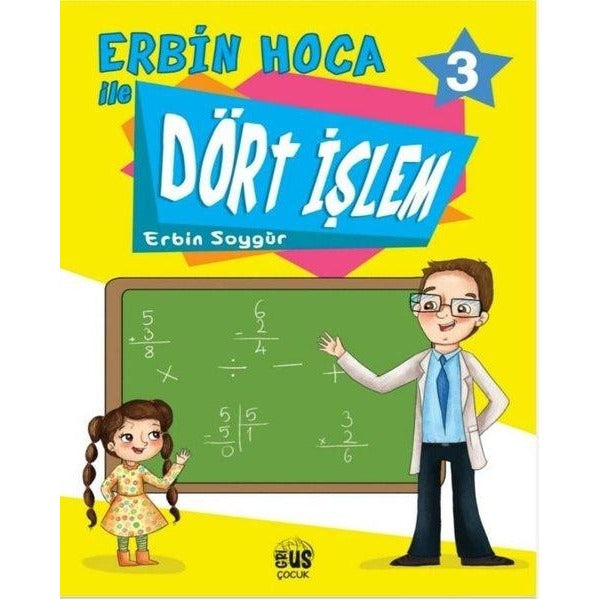 Erbin Hoca İle Dört İşlem 3 | Grius