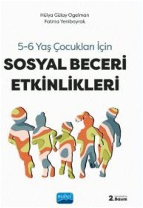 Sosyal Beceri Etkinlikleri - 5-6 Yaş Çocukları için | Nobel Akademik Yayıncılık (İnce Kapak)