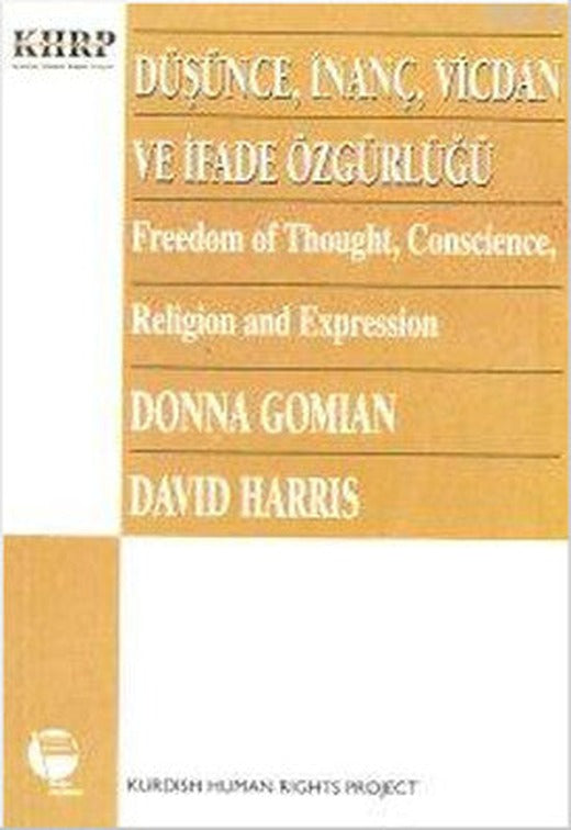 Düşünce İnanç Vicdan ve İfade Özgürlüğü | Belge Yayınları