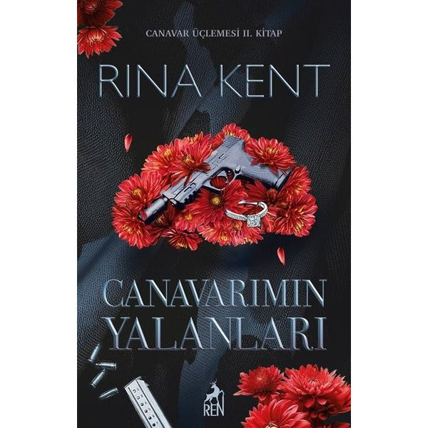 Canavarımın Yalanları - Canavar Üçlemesi 2. Kitap | Ren Kitap (İnce Kapak)