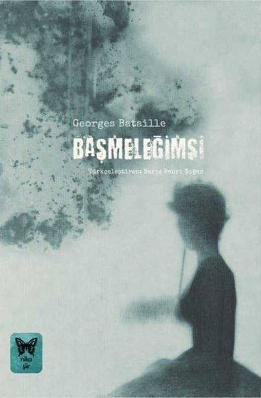 Başmeleğimsi | Nika Yayınevi (İnce Kapak)