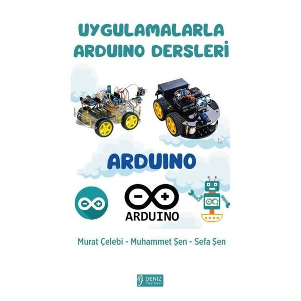 Uygulamalarla Arduino Dersleri | Deniz Yayınevi