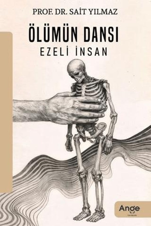 Ölümün Dansı Ezeli İnsan