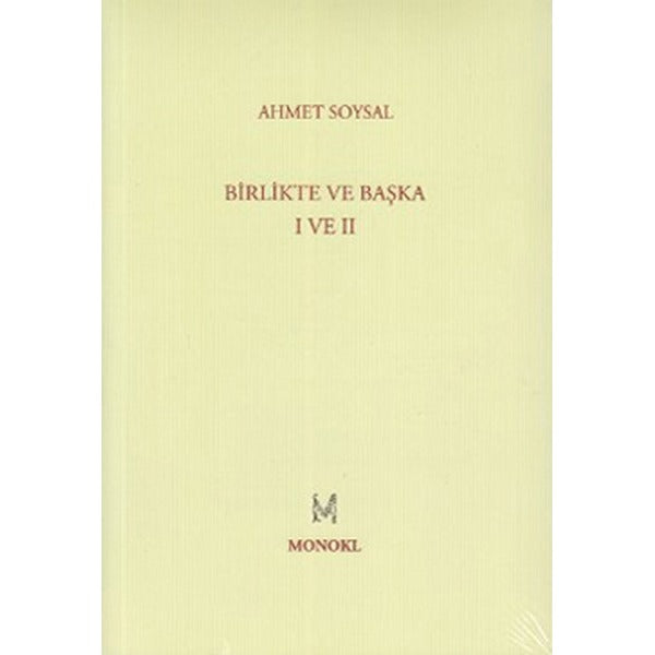 Birlikte ve Başka 1-2 | Monokl (İnce Kapak)