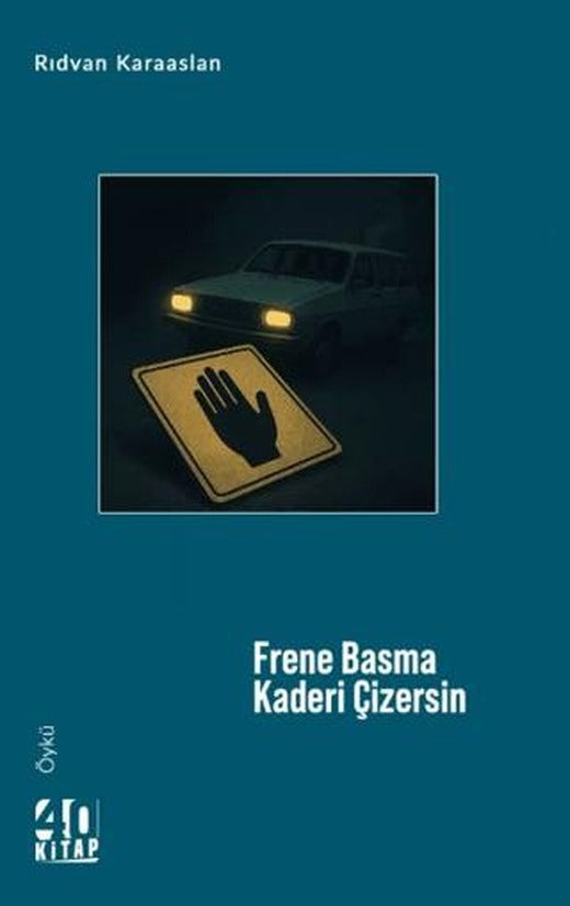 Frene Basma Kaderi Çizersin