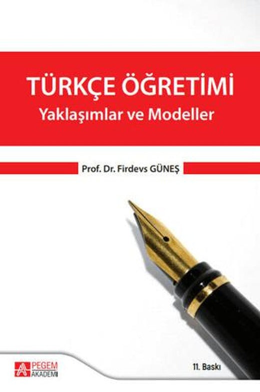 Türkçe Öğretimi - Yaklaşımlar ve Modeller