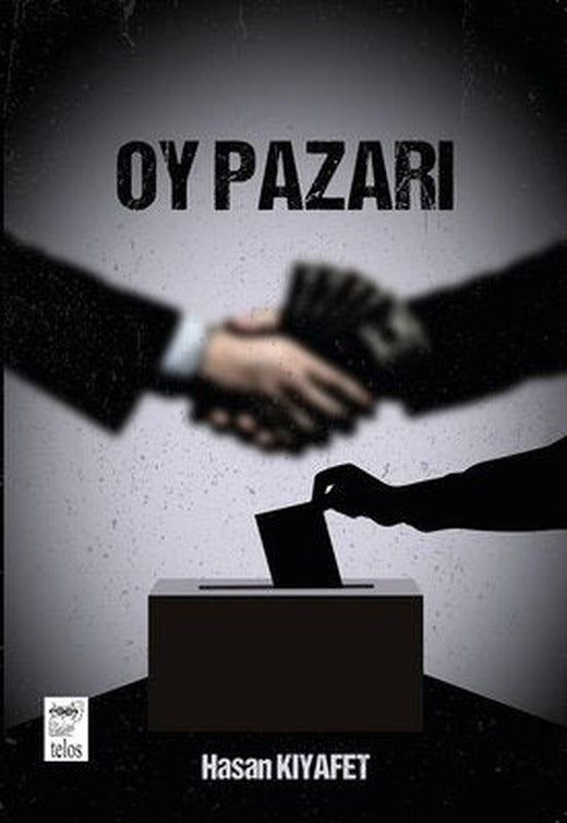 Oy Pazarı | Telos Yayıncılık
