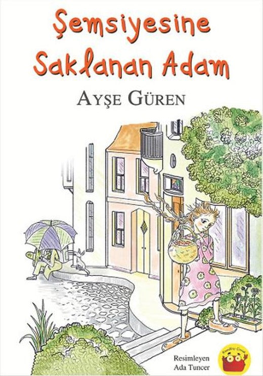 Şemsiyesine Saklanan Adam | Kuraldışı Yayınları (İnce Kapak)