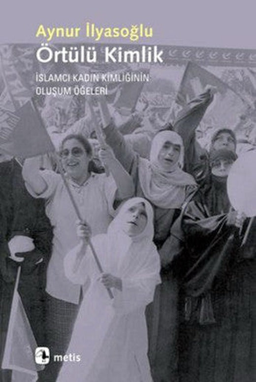 Örtülü Kimlik | Metis Yayınları