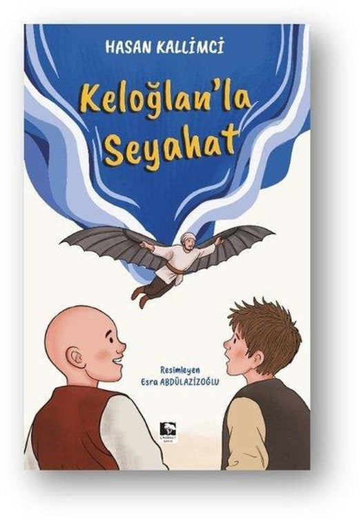 Keloğlan'la Seyahat | Çınaraltı Yayınları (İnce Kapak)