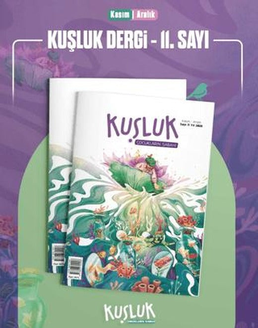 Kuşluk Dergisi Sayı: 11 Kasım-Aralık 2025 | Kuşluk Dergisi (Ciltsiz)