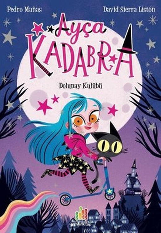 Ayça Kadabra: Dolunay Kulübü | Orman Kitap