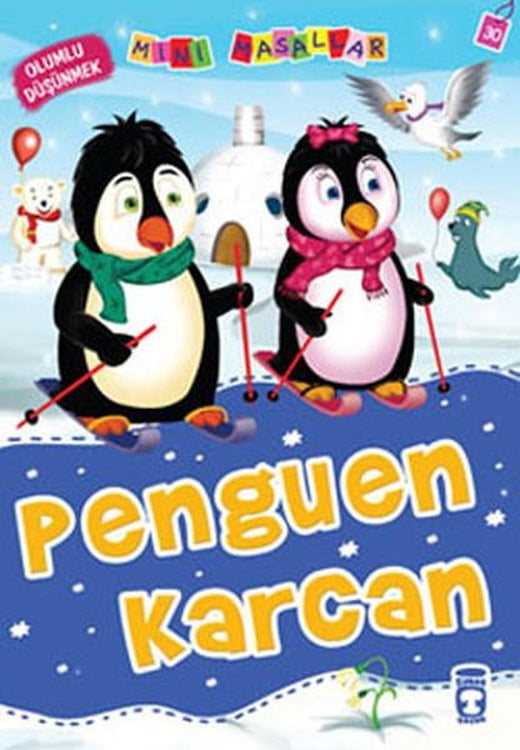 Mini Masallar Penguen Karcan | Timaş Çocuk (İnce Kapak)