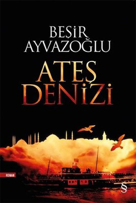 Ateş Denizi | Everest Yayınları