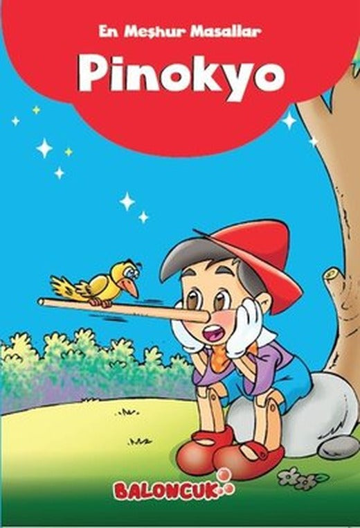 Pinokyo-En Meşhur Masallar | Baloncuk