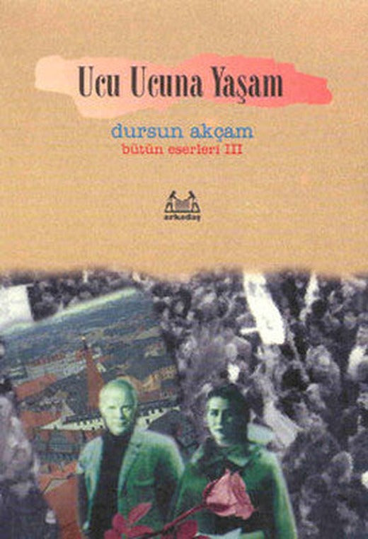 Ucu Ucuna Yaşam | Arkadaş Yayıncılık