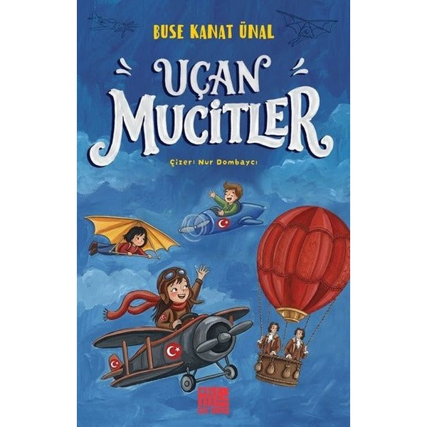 Uçan Mucitler | Aile Yayınları (İnce Kapak)