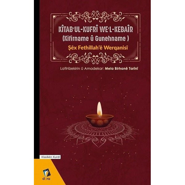 Kitabul-Kufri We'l-Kebair: Kifirname u Gunehname | Dara