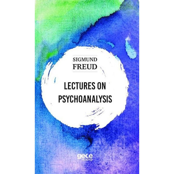 Lectures on Psychoanalysis | Gece Kitaplığı