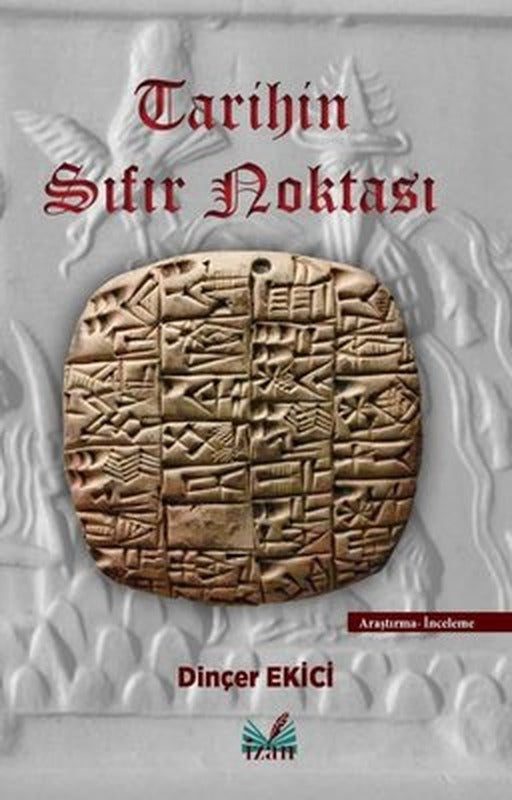 Tarihin Sıfır Noktası | İzan Yayıncılık