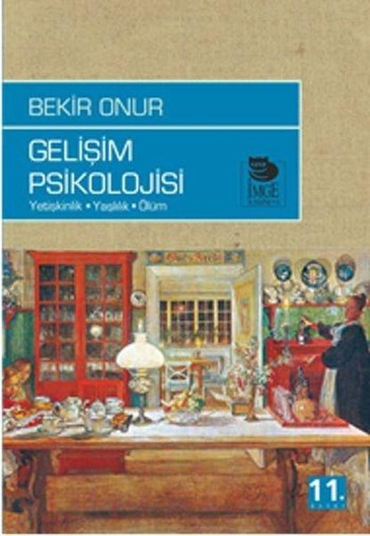 Gelişim Psikolojisi | İmge Kitabevi (İnce Kapak)