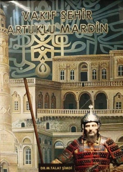 Vakıf Şehir Artuklu Mardin | Yakın Kitabevi (İnce Kapak)