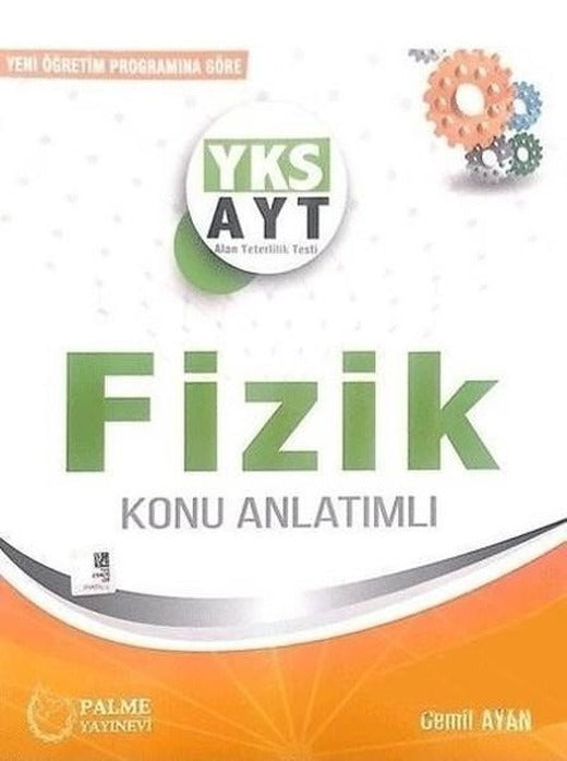 YKS AYT Fizik Konu Anlatımlı | Palme Yayınları (İnce Kapak)