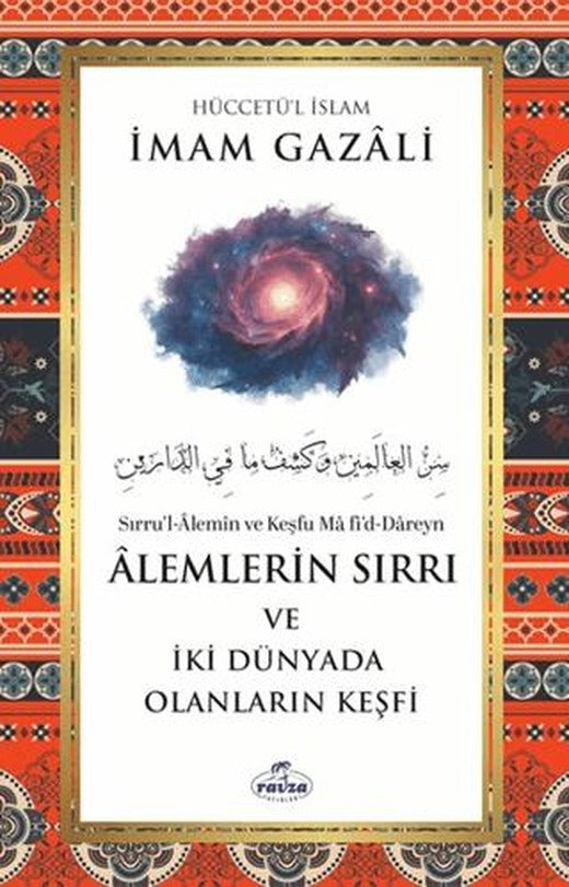Alemlerin Sırrı ve İki Dünyada Olanların Keşfi