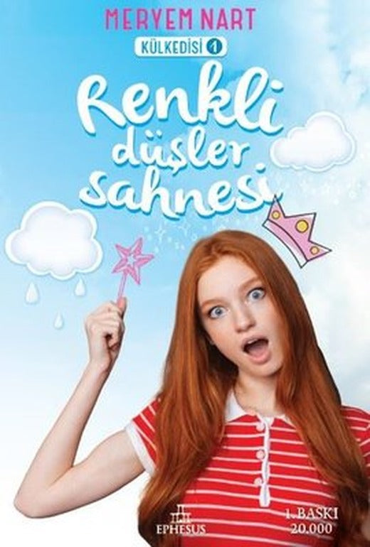 Renkli Düşler Sahnesi-Külkedisi 1 | Ephesus Yayınları