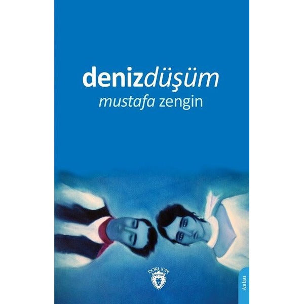 Denizdüşüm | Dorlion Yayınevi