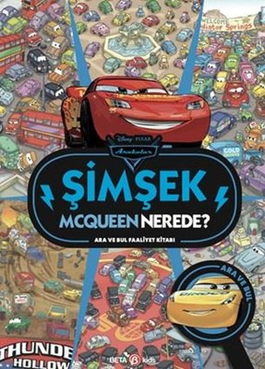 Disney Pixar Arabalar Şimşek Mcqueen Nerede? Ara ve Bul Faaliyet Kitabı | Beta Kids (Ciltli )