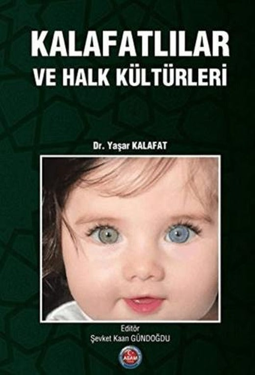 Kalafatlılar ve Halk Kültürleri | ASAM Yayınları (Ciltsiz)