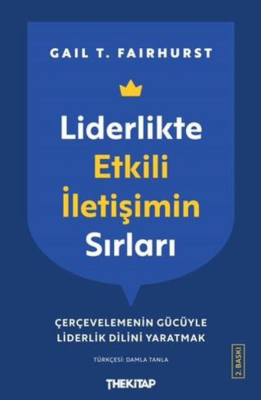 Liderlikte Etkili İletişimin Sırları